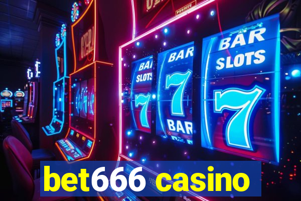 bet666 casino